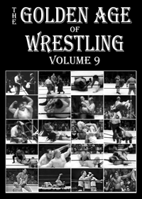 The Golden Age of Wrestling, volume 9